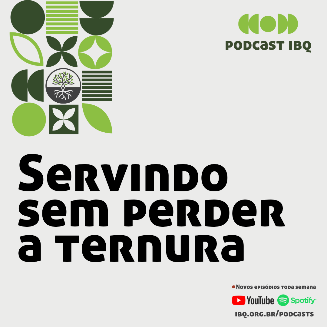 Servindo sem perder a ternura